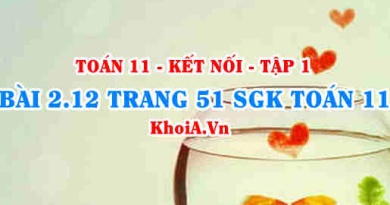 Bài 2.12 trang 51 SGK Toán 11 tập 1 Kết nối tri thức